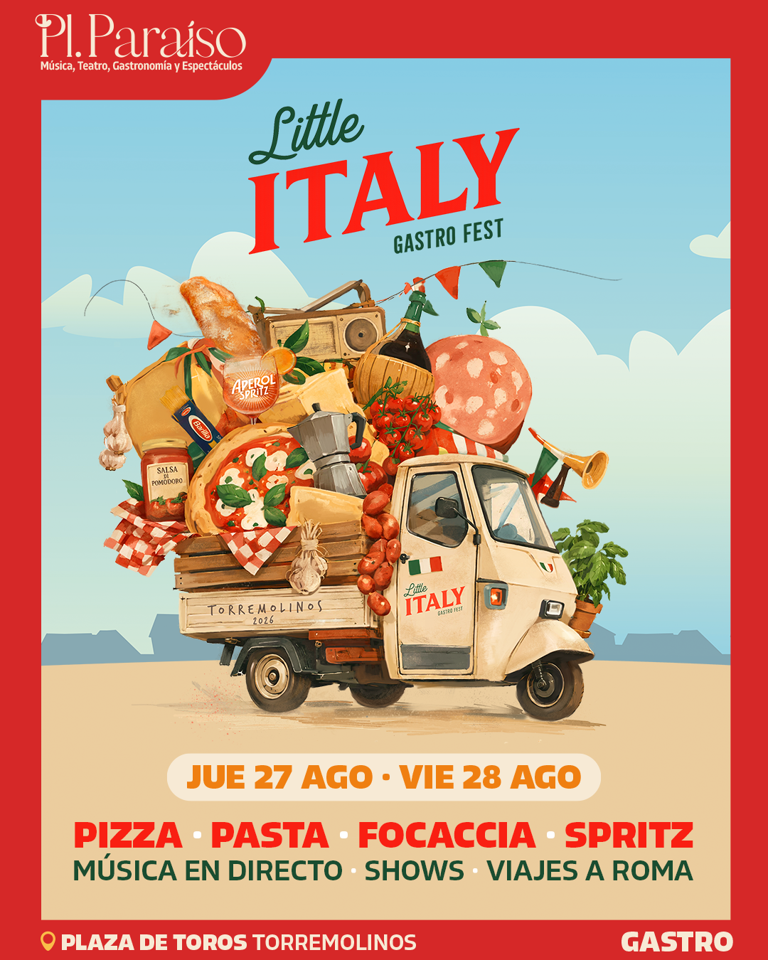 Cartel oficial de Little Italy Gastro Fest en Plaza Paraíso Torremolinos, 27 y 28 de agosto de 2026